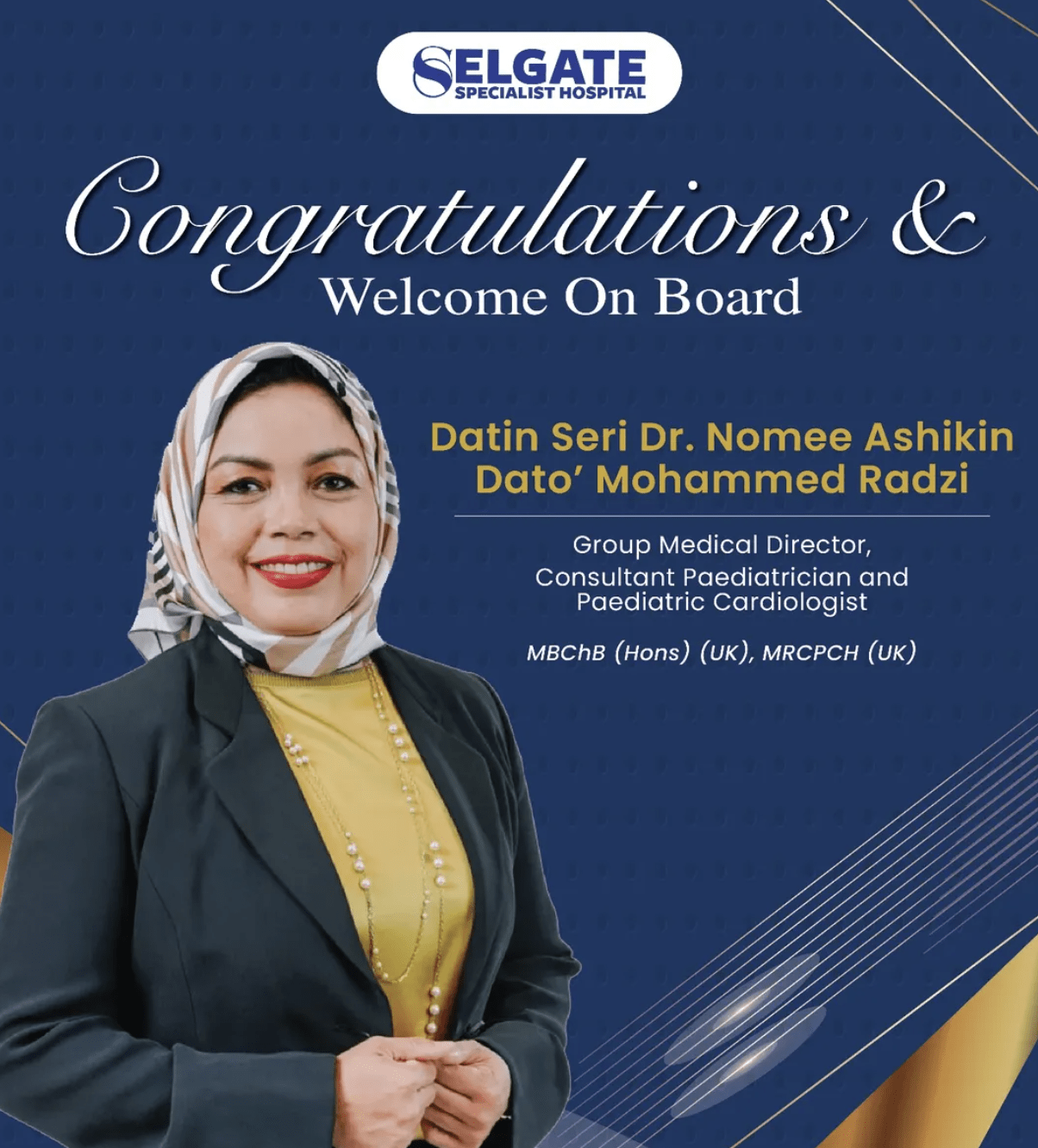Welcoming Datin Seri Dr. Nomee Ashikin to Selgate Specialist Hospital as Group Medical Director